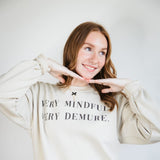 Very Mindful Very Demure Oversized Graphic Sweatshirt for Women in Sand