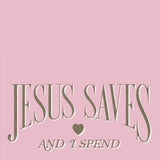 Simply Southern Jesus Saves and I Spend Fleece Crewneck for Women in Tutu